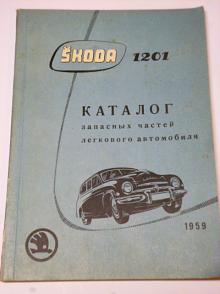 Škoda 1201 - katalog náhradních dílů - 1959