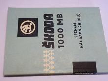 Škoda 1000 MB - seznam náhradních dílů - 1964