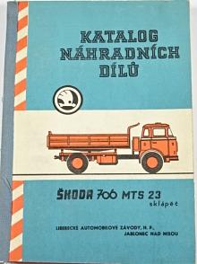 Škoda 706 MTS 23 sklápěč - katalog náhradních dílů - 1967