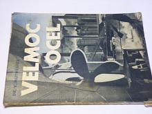 Velmoc ocel - 1941 - Muthesius
