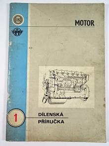 Liaz - dílenská příručka pro motory - 1987