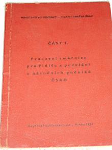 Pracovní směrnice pro řidiče z povolání u národních podniků ČSAD - část I. - ČSAD -1-I./55