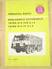 Tatra 815 VVN 8 x 8 - Tatra VT 8 x 8 - příručka řidiče - 1984
