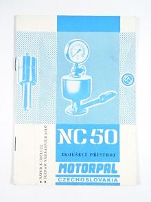 Zkoušecí přístroj NC 50 - 1261 -  návod k obsluze - seznam náhradních dílů - Motorpal Jihlava - 1988