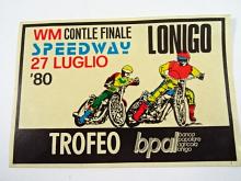 WM Cont.le finale speedway 27 Luglio 1980 - Lonigo - Trofeo - samolepka