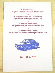 4. Mezinárodní sraz majitelů osobních automobilů Polski Fiat 29. - 31. 5. 1987
