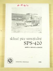 SPS-420 - sklizeč píce samojízdný - návod k obsluze a údržbě - 1978 + ŽT-420 - žací ústrojí - návod k obsluze a údržbě + seznam dílů - 1974