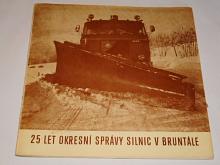 25 let Okresní správy silnic v Bruntále - 1985