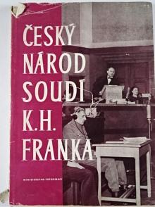 Český národ soudí K. H. Franka - Karel Zajíček - 1947
