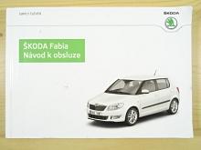 Škoda Fabia - návod k obsluze - 2012