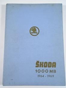 Škoda 1000 MB, 1100 MB - dílenská příručka - 1969