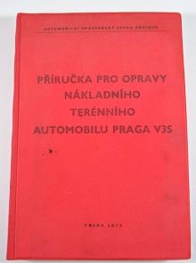 Praga V3S - příručka pro opravy - 1973