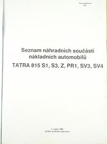 Tatra 815 S1, S3, Z, PR1, SV3, SV4 - seznam náhradních součástí nákladních automobilů - 1989