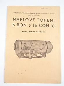 PAL - naftové topení 6 BON 3 (6 CON 3) - návod k obsluze a udržování - 1982