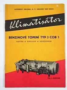 PAL - benzinové topení typ 3 COB 1 - návod k obsluze a udržování - 1966 - Tatra 603