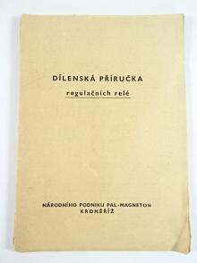 PAL - dílenská příručka regulačních relé