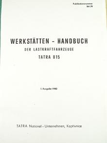 Tatra 815 - Werkstätten - Handbuch der Lastkraftfahrzeuge - 1982