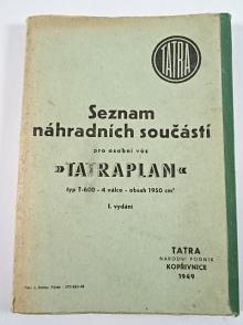 Tatra Tatraplan T 600 - seznam náhradních součástí - 1949