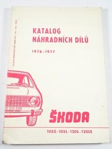 Škoda 105 S, 105 L, 120 L, 120 LS - 1976 - 1977 - katalog náhradních dílů