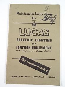 Lucas - Maintenance Instructions for Lucas Electric Lighting and Ignition Equipment for motor-cycles