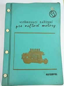 Motorpal - vstřikovací zařízení pro naftové motory