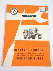 Motorpal - montážní pokyny pro montáž vstřikovacího čerpadla Motorpal na motoru traktoru Zetor 4011 - Super