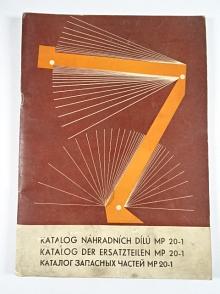Katalog náhradních dílů MP 20-1 - Slovácké strojírny Uherský Brod