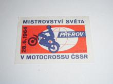 Mistrovství světa v motokrosu ČSSR Přerov 28. 6. 1964 - nálepka na zápalkovou krabičku