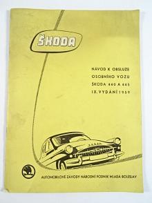 Škoda 440 - 445 - návod k obsluze osobního vozu - 1959