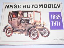 Naše automobily 1885 - 1917 - Václav Zapadlík