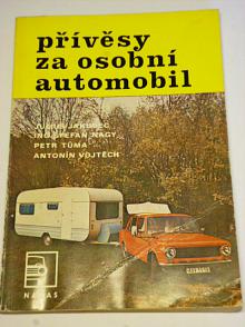 Přívěsy za osobní automobil - Jakubec, Nagy, Tůma...1983