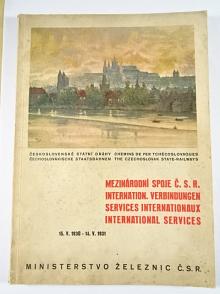 Mezinárodní spoje ČSR - jízdní řád - 1930 - 1931 - Československé státní dráhy