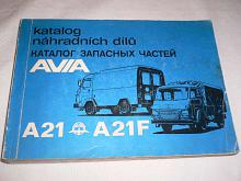 Avia A 21, A 21 F - katalog náhradních dílů - 1987