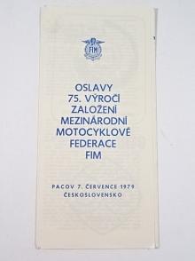 Oslavy 75. výročí založení Mezinárodní motocyklové federace FIM - Pacov 7. 7. 1979 - předběžná přihláška na start Veteran Rallye