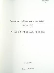 Tatra 815 - seznam náhradních součástí podvozků Tatra 815 PJ 28 6x6, PJ 36 8x8 - 1985