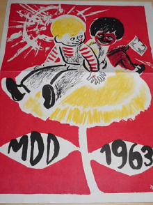 MDD 1963, kdo lépe - kdo rychleji!, vyrobit dostatek kvalitního sena, ropovod Družba - plakát