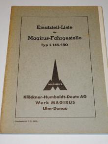Magirus - Ersatzteil-Liste - Fahrgestelle Typ L 145/150