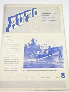 Auto - ročník XXVI., číslo 8., 1944 - obrázková revue českých automobilistů a motocyklistů