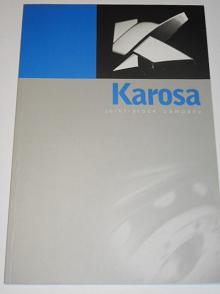 Karosa - Jan Tulis - 2000 - Sodomka, Tatra, Škoda, Praga, Walter, Aero...