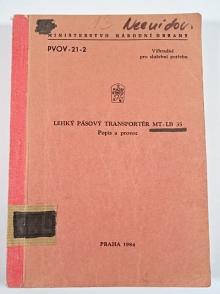 Lehký pásový transportér MT-LB 35 - popis a provoz - 1984 - PVOV-21-2