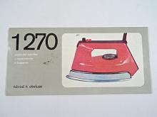 ETA 1270 - elektrická žehlička s napařováním a kropením - návod k obsluze - Elektro - Praga Hlinsko