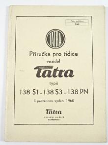 Tatra 138 S1 - 138 S3 - 138 PN - příručka pro řidiče - 1960