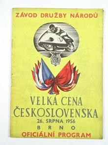 Velká cena Československa - 26. 8. 1956 - Brno - Závod družby národů - program + seznam startujících