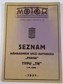 Praga TN - seznam náhradních dílů autobusu - 1931