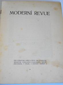 Moderní revue - pro literaturu, umění a život - 1909 - svazek XXI. - Arnošt Procházka