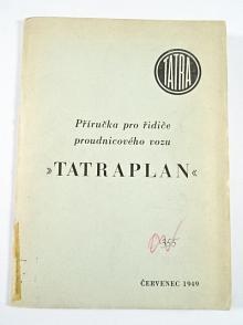 Tatra T 600 - Tatraplan - příručka pro řidiče - 1949