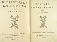 Rukověť sběratelova - Bibliothéka knihomola - J. M. Augusta - 1927