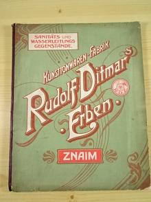 Rudolf Ditmar 's Erben Znaim - Kunsttonwaren - Fabrik - Sanitäts und Waserleitungs Gegenstände