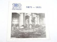 ČKD Praha 1871 - 1971
