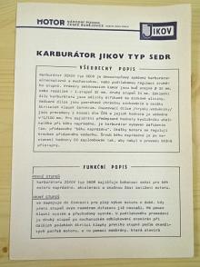 Jikov 32 SEDR - karburátor - popis, oprava, seřizování, prospekty, seznamy součástí - Škoda 105, 120, 130, 1203 - 1984